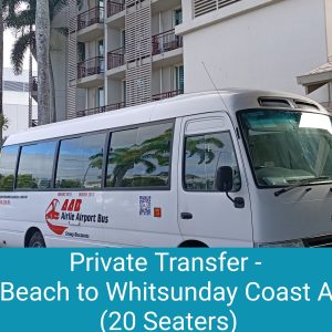 Private Transfer - Airlie Beach to Whitsunday Coast Airport 20 Seaters Bus